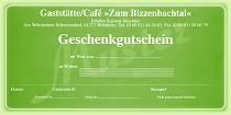 Geschenkgutschein der Gaststätte Zum Bizzenbachtal